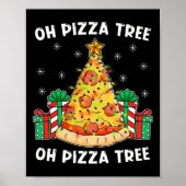 Oh Pizza Tree Xmas Cadeau met kerstfeestdagen Poster (Voorkant)