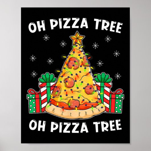 Oh Pizza Tree Xmas Cadeau met kerstfeestdagen Poster (Voorkant)