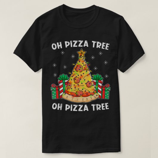 Oh Pizza Tree Xmas Cadeau met kerstfeestdagen T-shirt (Design voorkant)