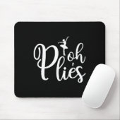 Oh Plies Funny Ballerina Dancing Coach Acro Muismat (Met muis)