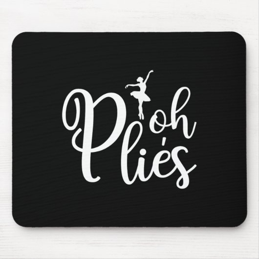Oh Plies Funny Ballerina Dancing Coach Acro Muismat (Voorkant)