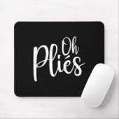 Oh Plies Grappige Byllet Dansinstructrice Klein Muismat (Met muis)