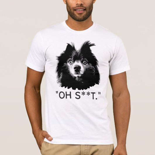 "OH S^^T" Grappig Pom Gezicht T-Shirt (Voorkant)