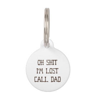 Oh S!!t Im Lost Sarcastic Personalized Pet Tag (2) Huisdierpenning