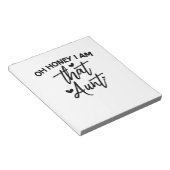 Oh schat, ik ben die tante. notitieblok (Schuin)