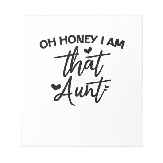 Oh schat, ik ben die tante. notitieblok (Voorkant)