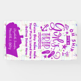 Oh schip het is een Girl's Trip Cruise deur Spandoek