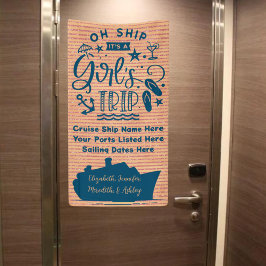 Oh schip het is een Girl's Trip Cruise deur Spandoek