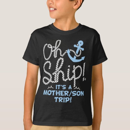 Oh schip het is een moeder zoon reis - Oh schip fa T-shirt (Voorkant)