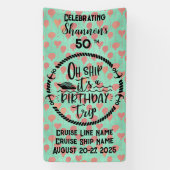 Oh schip het is een verjaardagsreis cruise deur spandoek (Verticaal)
