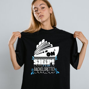 Oh Schip - Het is mijn vrijgezellenfeest T-shirt