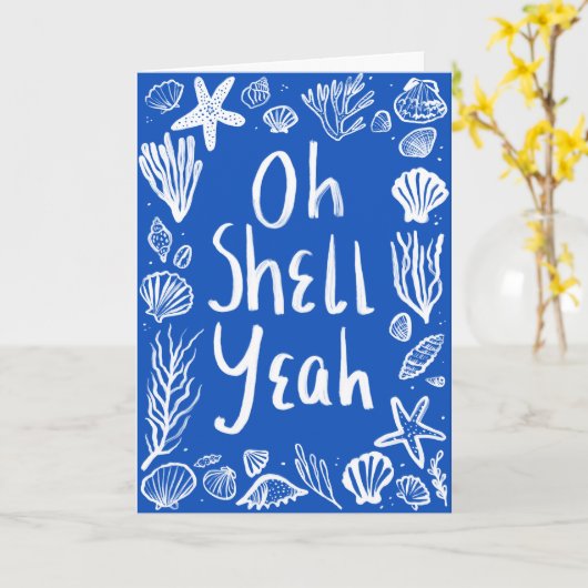 OH SHELL JA Seashell Beach Verjaardag Gefeliciteer Kaart (Gele Bloem)