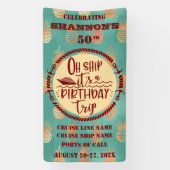 Oh Ship It's A Birthday Trip Cruise Door Spandoek (Verticaal)
