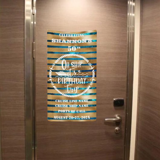 Oh Ship It's A Birthday Trip Cruise Door Spandoek