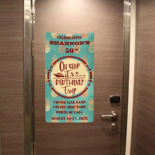Oh Ship It's A Birthday Trip Cruise Door Spandoek