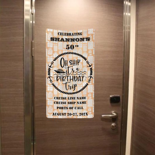 Oh Ship It's A Birthday Trip Cruise Door Spandoek