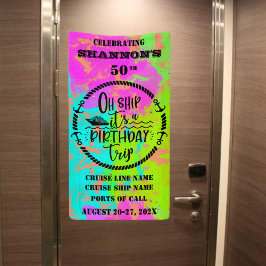 Oh Ship It's A Birthday Trip Cruise Door Spandoek