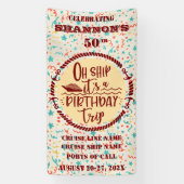 Oh Ship It's A Birthday Trip Cruise Door Spandoek (Verticaal)