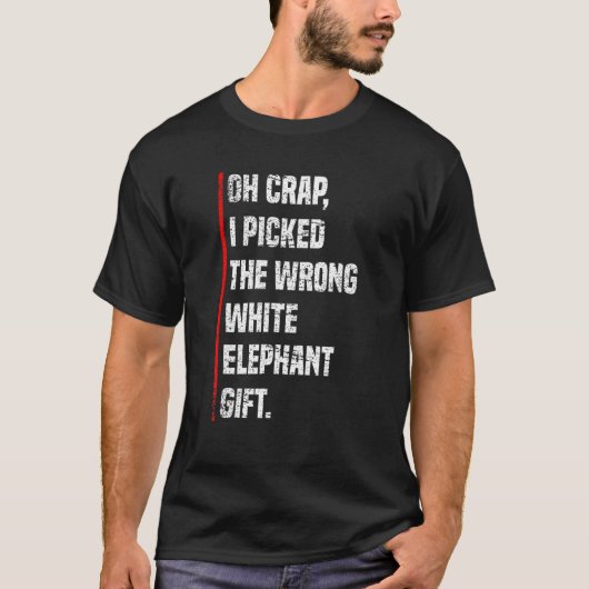 Oh shit ik koos de verkeerde olifant Elephant T-shirt (Voorkant)