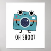 Oh Shoot Funny Photoshop Pun Poster (Voorkant)