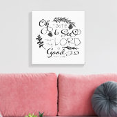 Oh Smaak en zie Decoratieve Druk Canvas Afdruk (Insitu (Woonkamer))