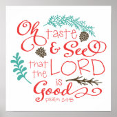 Oh Smaak en zie Decoratieve Kunstafdrukken Poster (Voorkant)