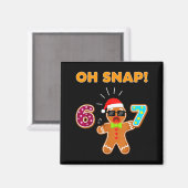 Oh Snap 67 Six Seven Meme Gingerbread Man Funny 67 Magneet (Voorkant / Achterkant)
