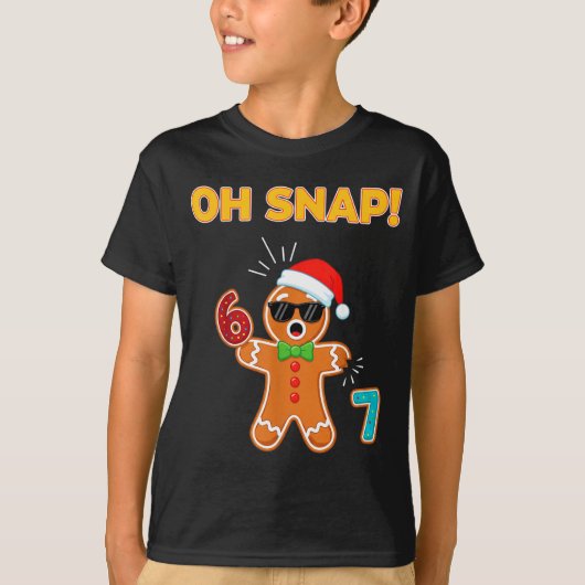 Oh Snap 67 Six Seven Meme Gingerbread Man Funny 67 T-shirt (Voorkant)