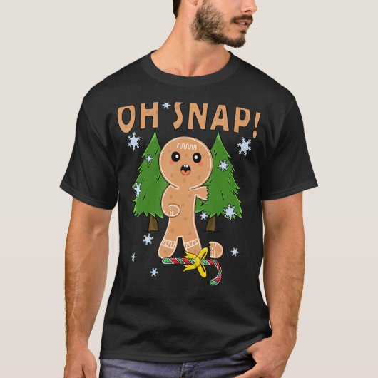 Oh Snap Broken Gingerbrood Man die met Kerstmis be T-shirt (Voorkant)