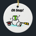 Oh Snap Broken Snowman Keramisch Ornament<br><div class="desc">Oh Snap Broken Snowman</div>