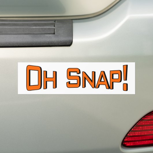 Oh Snap Bumpersticker (Op auto)