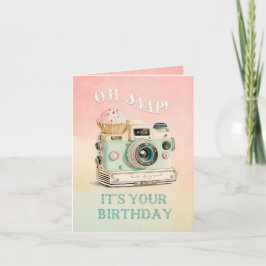 Oh Snap | Camera Birthday Kaart