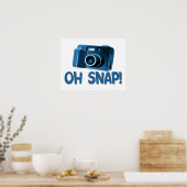Oh Snap Camera Poster (Keuken)