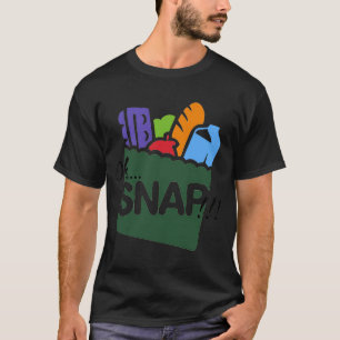 Oh Snap Ebt Voordelen Voedselbonnen Motief Funny  T-shirt