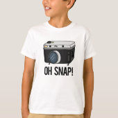 Oh Snap Funny Camera Pun T-shirt (Voorkant)