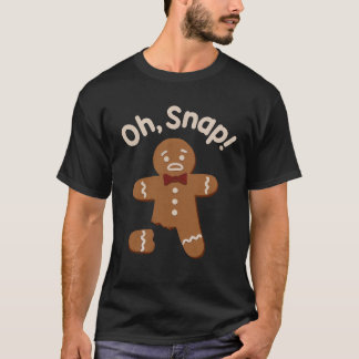 Oh snap! Funny Christmas T-shirt