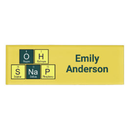 Oh Snap Funny Element Chemistry Teacher Chemist Naambadge