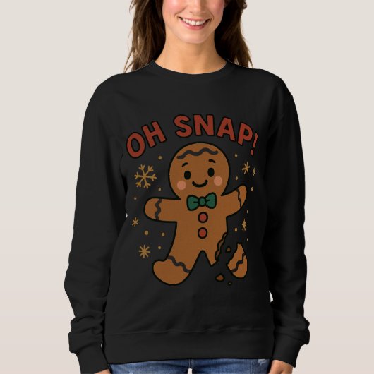 Oh Snap! Funny Gingerbread Cookie Christmas  Trui (Voorkant)