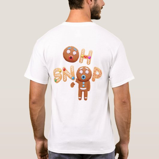 Oh Snap Funny Gingerbrood Man Kerstt-shirt T-shirt (Achterkant)