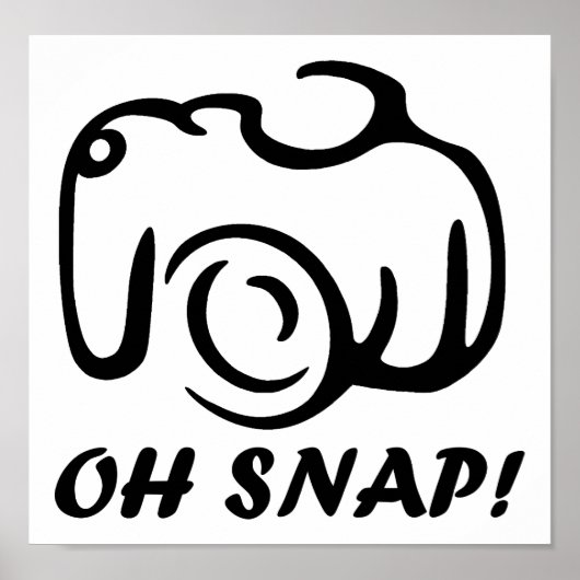 Oh Snap Funny Poster (Voorkant)