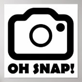 Oh Snap Funny Poster (Voorkant)