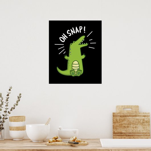 Oh Snap Funny Snapping Crocodile Pun Dark BG Poster (Keuken)