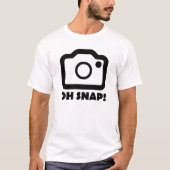 Oh Snap Funny Tshirt (Voorkant)