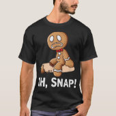Oh Snap Gingerbread Man Christmas Tee T-shirt (Voorkant)