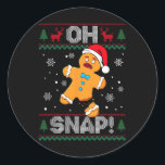 Oh Snap Gingerbread Man Cookie Christmas Funny Ugl Ronde Sticker<br><div class="desc">Oh Snap Gingerbread Man Cookie Kerst Grappige Lelijke Trui</div>