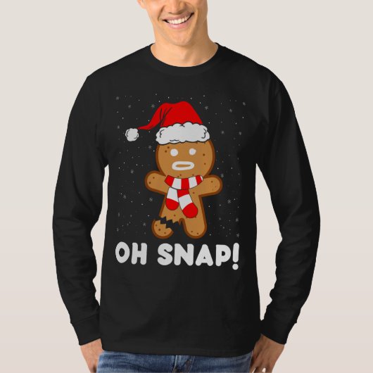 Oh Snap Gingerbread Man Cookie Funny Christmas Coo T-shirt (Voorkant)