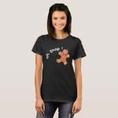 oh snap Gingerbread man funny T-shirt (Voorkant volledig)