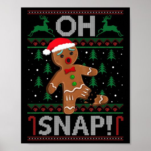 Oh Snap Gingerbread Man Kerstmis Grappig Koekje Ba Poster (Voorkant)