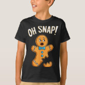 Oh Snap Gingerbread Man Shirt Adult Kids Men Women (Voorkant)