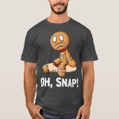 Oh Snap Gingerbrood Cookie Man Broken Leg Ampu T-shirt (Voorkant)